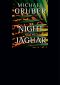 [Jimmy Paz 03] • Night of the Jaguar